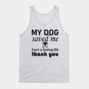 Dog Quotes Tank Top